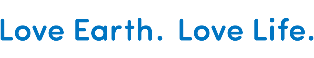 Love Earth. Love Life.
