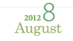 2012 8 August